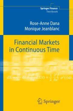 Financial Markets in Continuous Time 1st Edition Doc